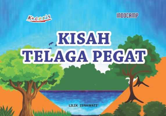 Sampul buku Kisah Telaga Pegat