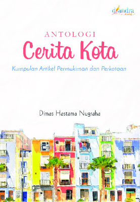 Sampul buku Antologi Cerita Kota...